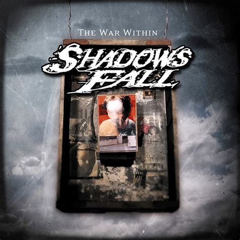 Shadows Fall – The War Within 